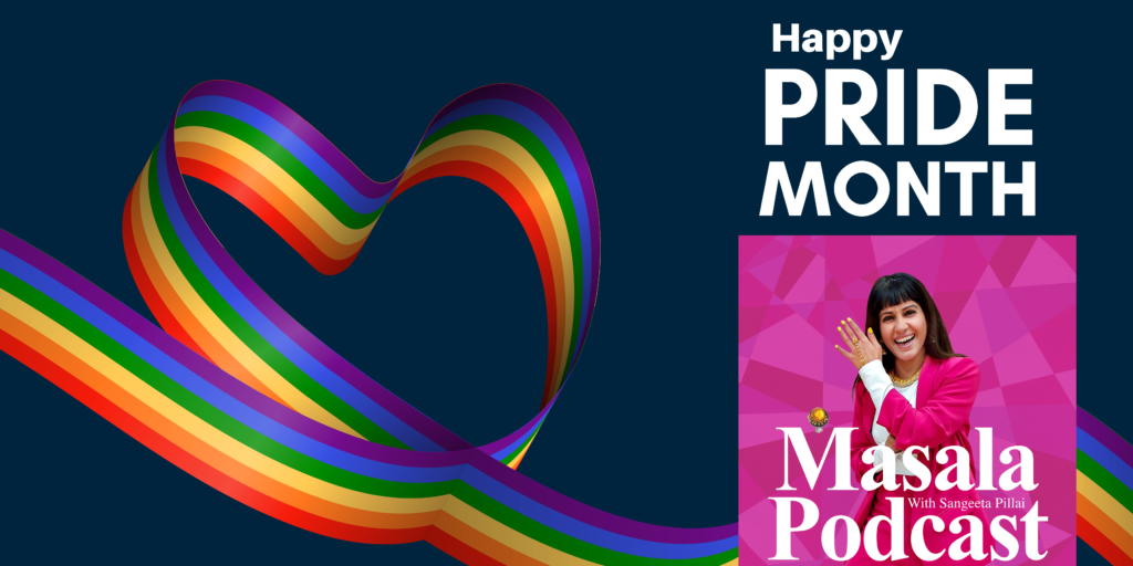 Celebrate being South Asian and LGBTQ with Masala Podcast, we have useful resources for LGBTQ folks as well as podcast episodes, events, organisations and more