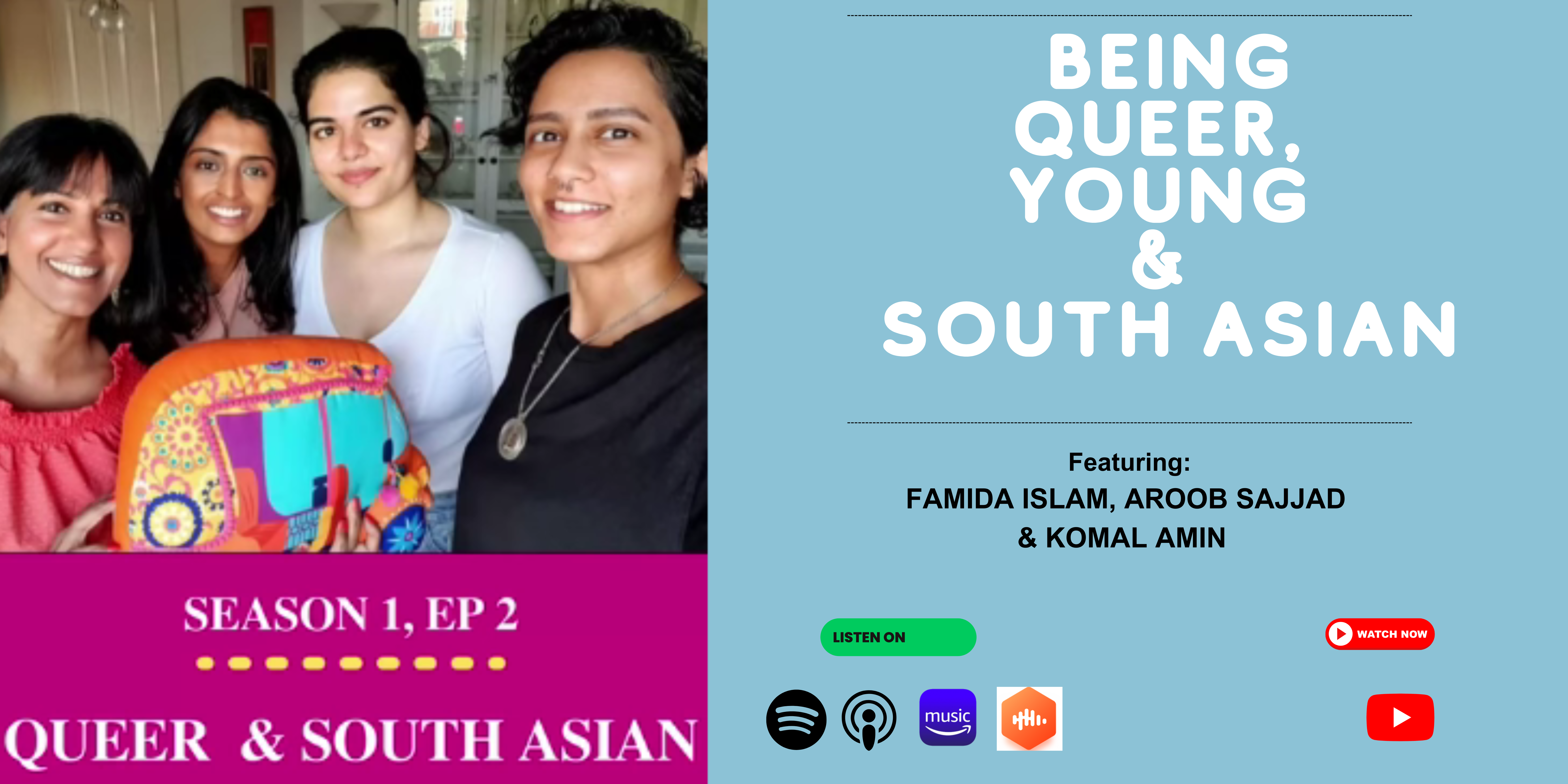 Masala Podcast interviews three incredible young people who identify as queer and South Asian.